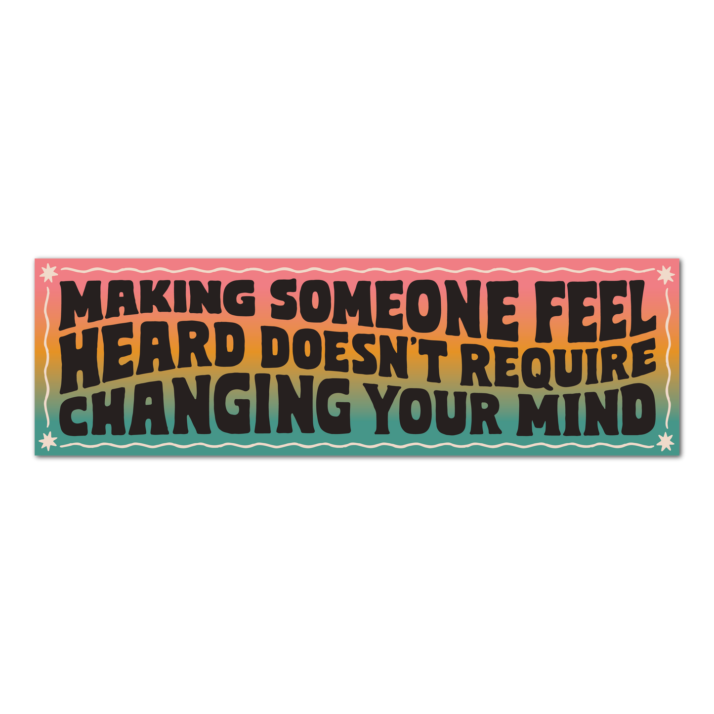 Feel Heard bumper sticker